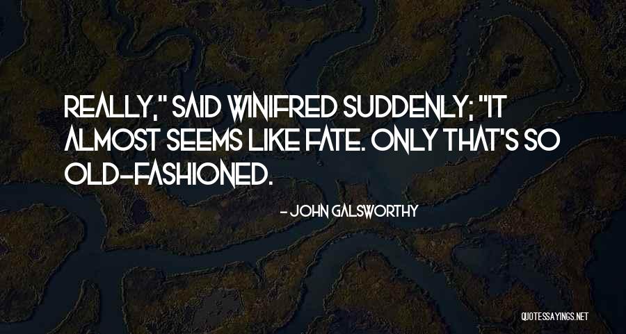 Kellems Law Firm Brookhaven Ms Quotes By John Galsworthy Kellems Law Firm Brookhaven Ms Quotes By John Galsworthy