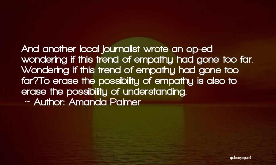 Kellerhals Obituary Quotes By Amanda Palmer