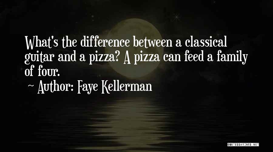 Kellerman Quotes By Faye Kellerman