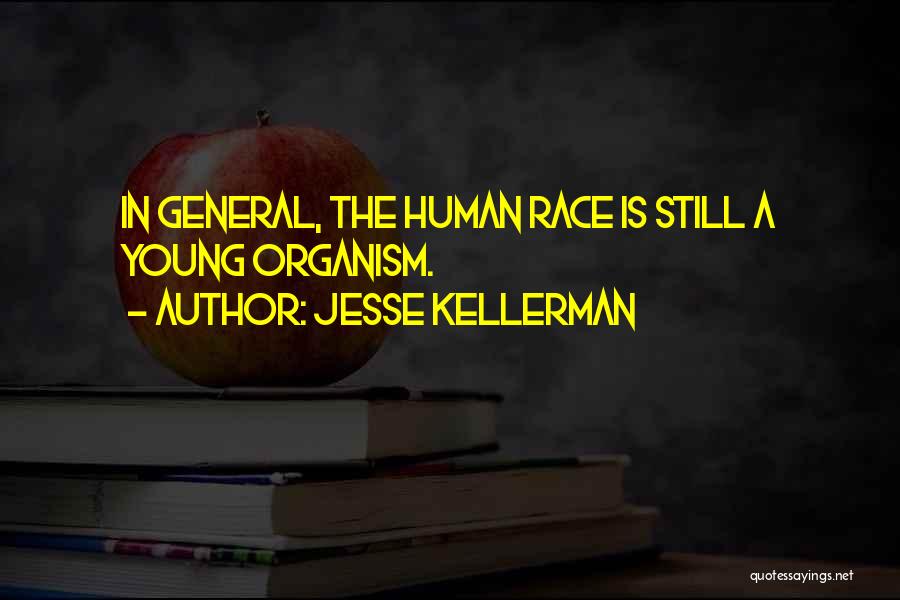 Kellerman Quotes By Jesse Kellerman