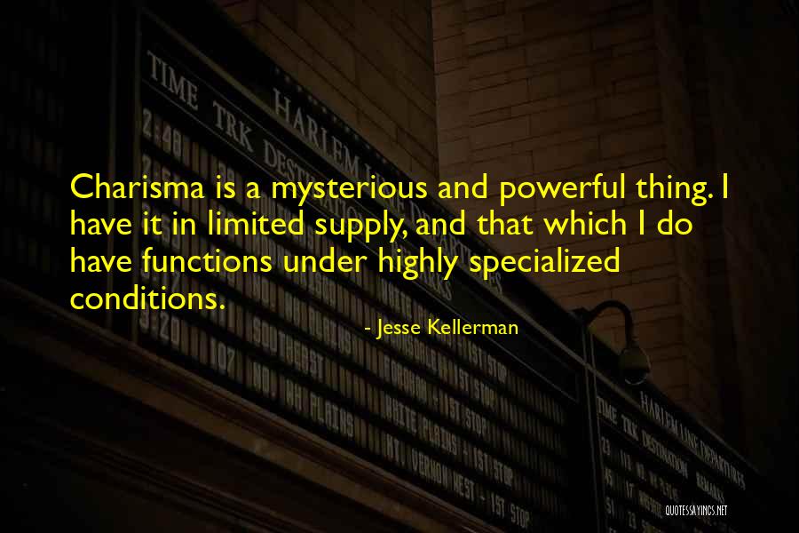 Kellerman Quotes By Jesse Kellerman