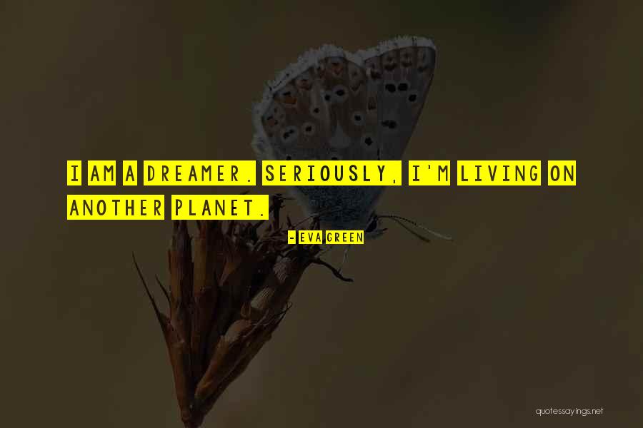 Kellett School Quotes By Eva Green Kellett School Quotes By Eva Green