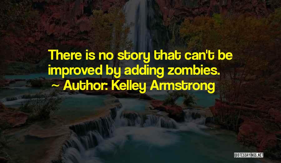 Kelley Armstrong Quotes 1040976