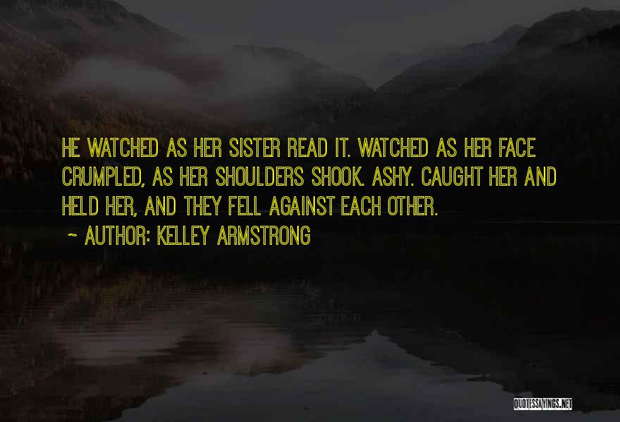 Kelley Armstrong Quotes 1248316