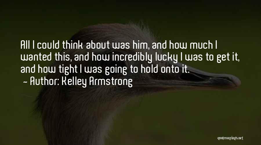 Kelley Armstrong Quotes 1429109