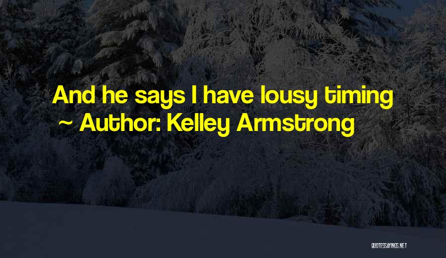 Kelley Armstrong Quotes 2187452