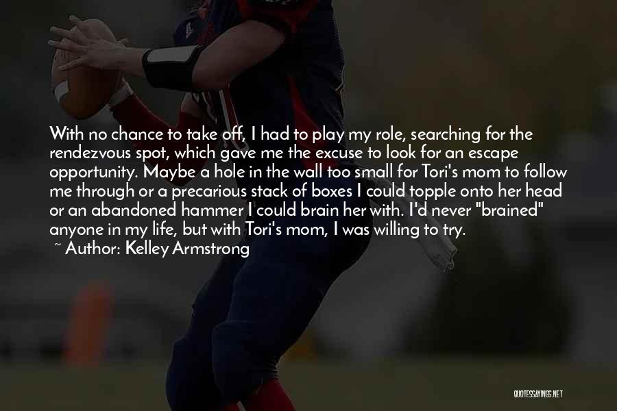 Kelley Armstrong Quotes 2240411