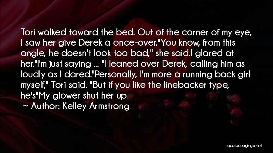 Kelley Armstrong Quotes 336555