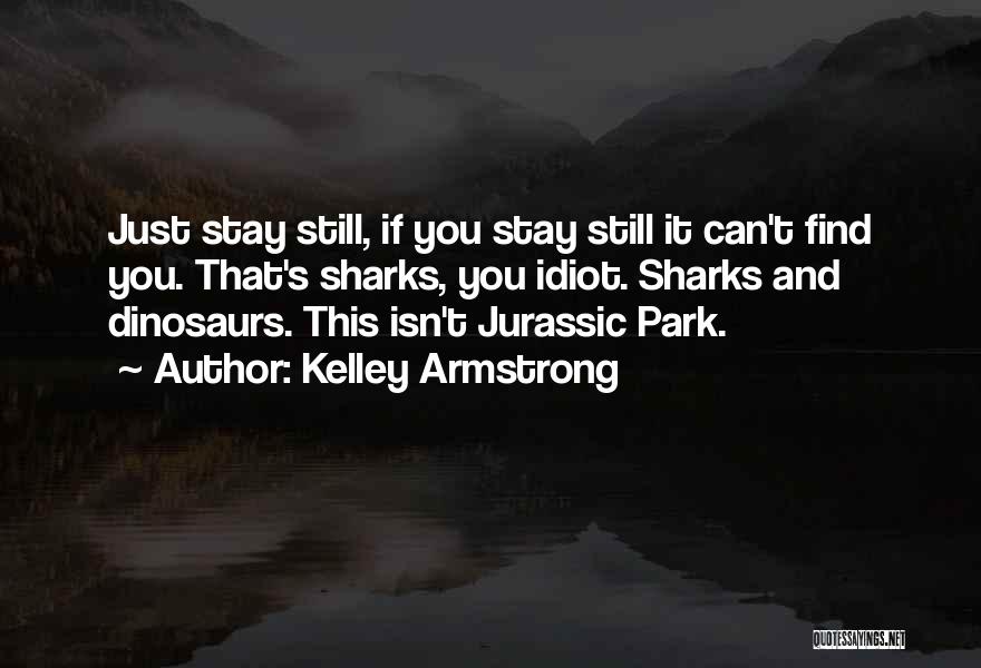 Kelley Armstrong Quotes 75433