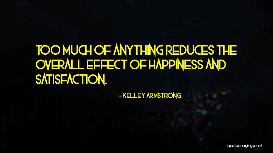 Kelley Quotes By Kelley Armstrong Kelley Quotes By Kelley Armstrong