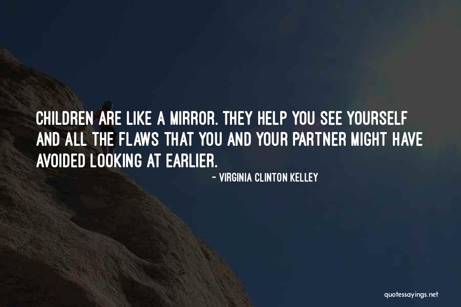 Kelley Quotes By Virginia Clinton Kelley Kelley Quotes By Virginia Clinton Kelley