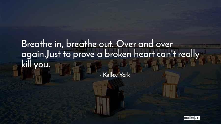 Kelley York Quotes 2157132