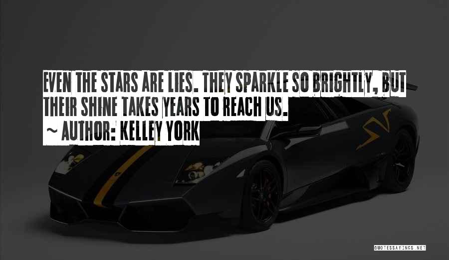 Kelley York Quotes 646386