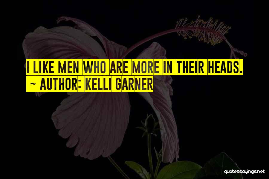 Kelli Garner Quotes 1114783