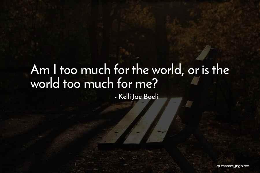Kelli Jae Baeli Quotes 1184300 Kelli Jae Baeli Quotes 1184300