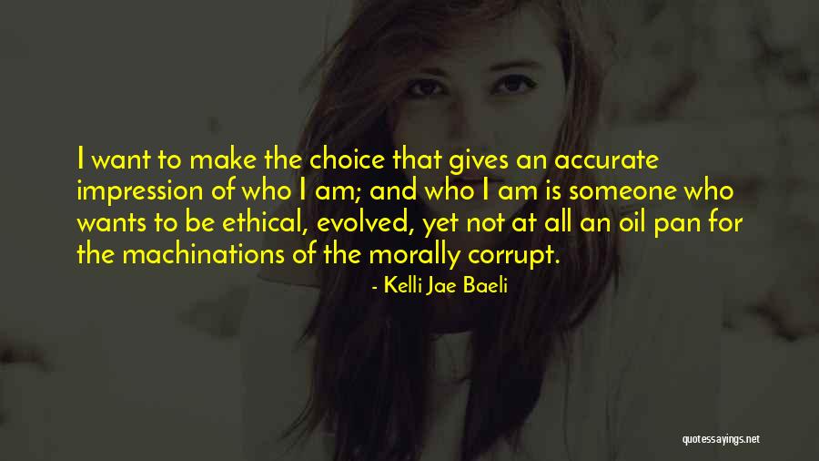 Kelli Jae Baeli Quotes 1517269