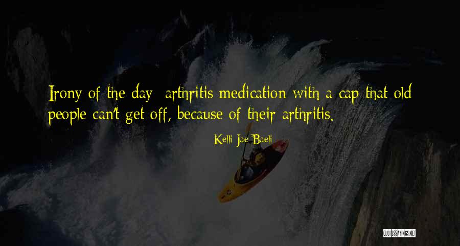 Kelli Jae Baeli Quotes 867287 Kelli Jae Baeli Quotes 867287