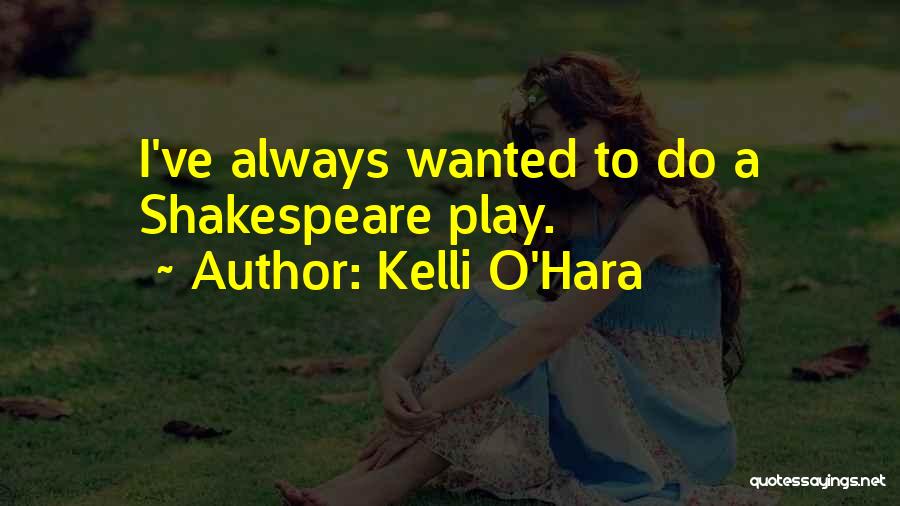 Kelli O Hara Quotes By Kelli O'Hara