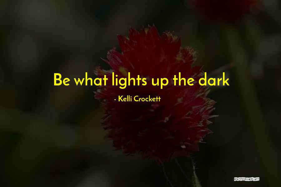 Kelli Quotes By Kelli Crockett Kelli Quotes By Kelli Crockett