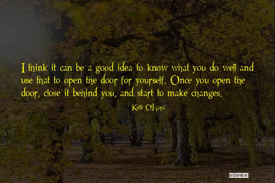 Kelli Quotes By Kelli O'Hara Kelli Quotes By Kelli O'Hara
