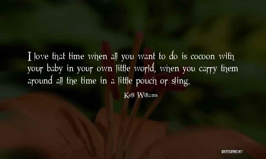 Kelli Quotes By Kelli Williams Kelli Quotes By Kelli Williams