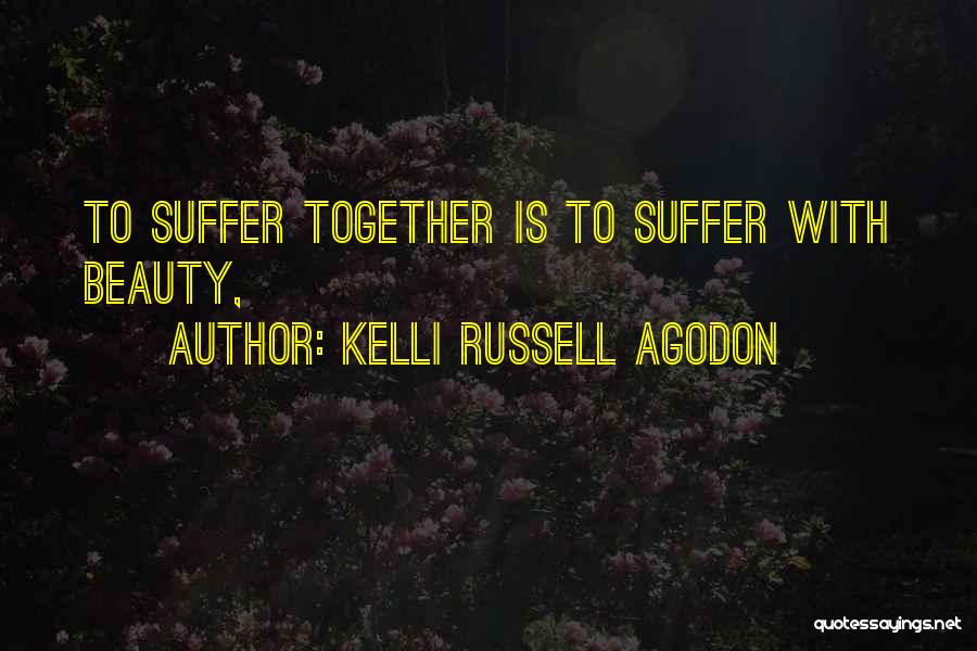 Kelli Russell Agodon Quotes 1208035