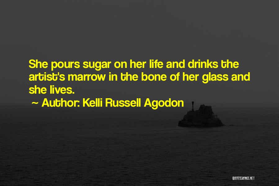 Kelli Russell Agodon Quotes 1268775