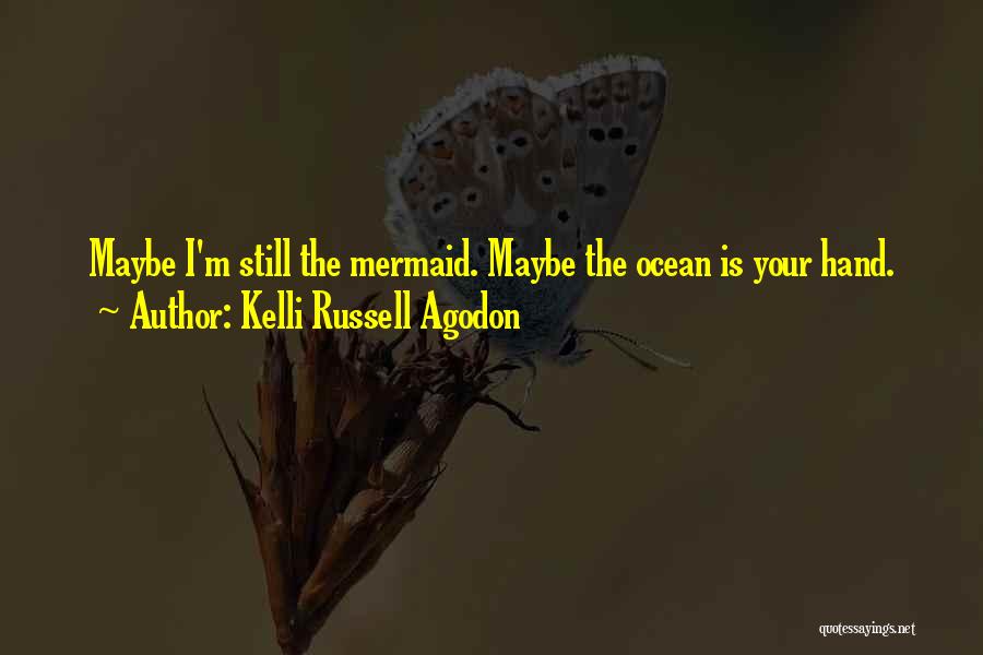 Kelli Russell Agodon Quotes 449663