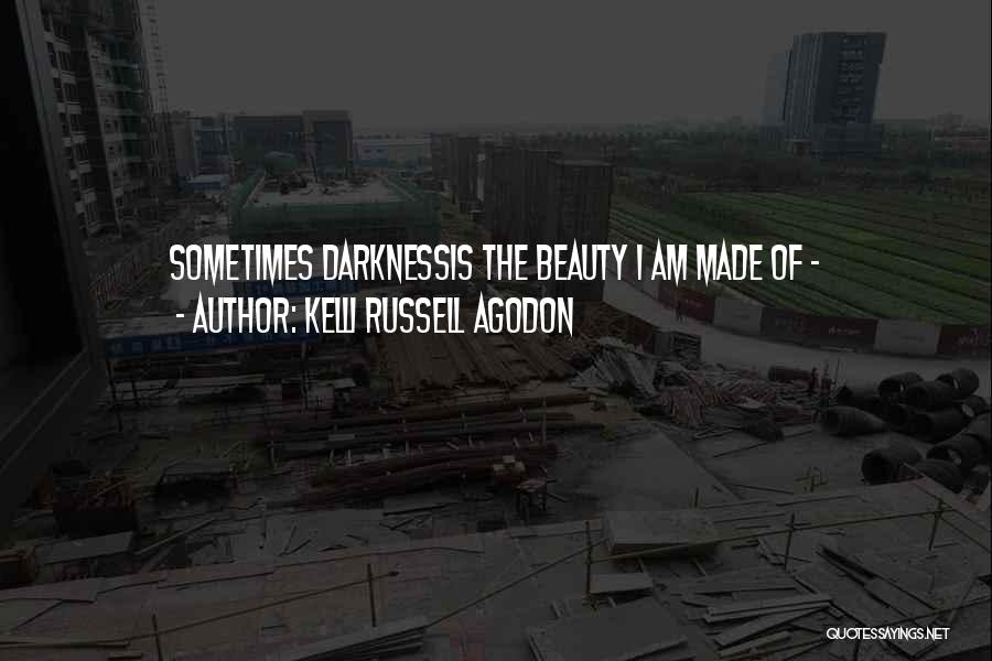 Kelli Russell Agodon Quotes 82094