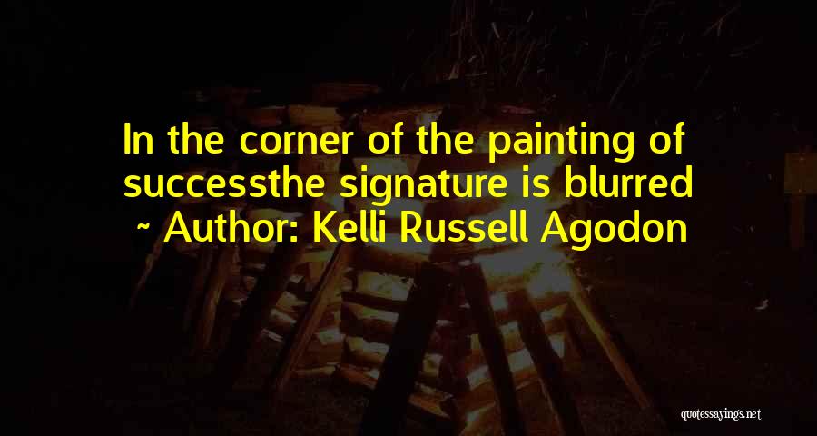 Kelli Russell Agodon Quotes 861983