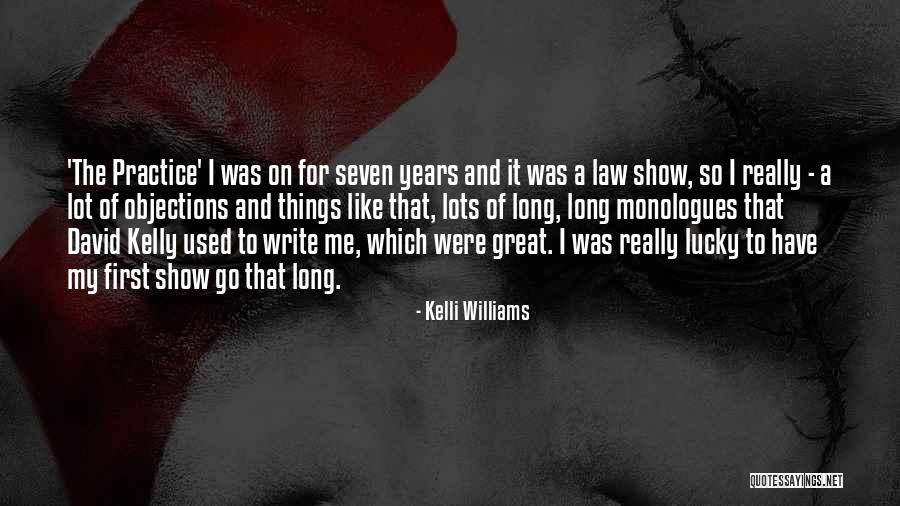 Kelli Williams Quotes 616173