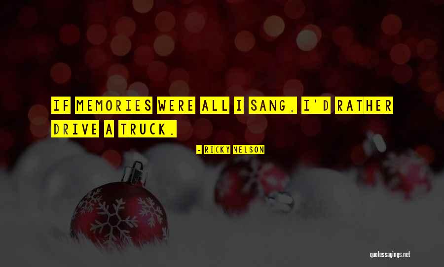 Kellianne Klass Quotes By Ricky Nelson Kellianne Klass Quotes By Ricky Nelson
