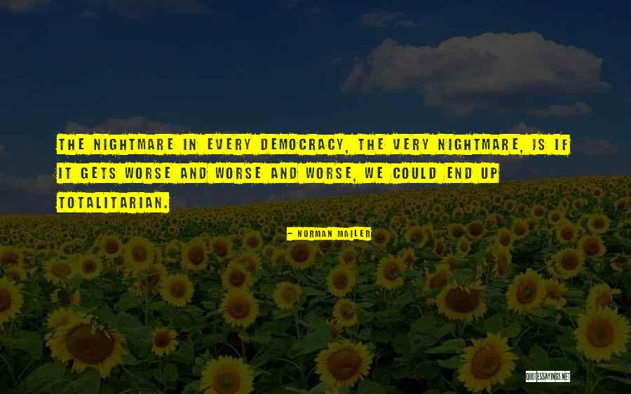 Kelliannes Quotes By Norman Mailer Kelliannes Quotes By Norman Mailer