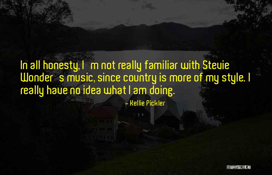 Kellie Pickler Quotes 1794081