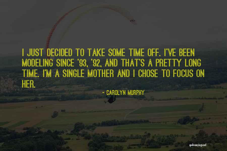 Kelling Bocovich Quotes By Carolyn Murphy Kelling Bocovich Quotes By Carolyn Murphy