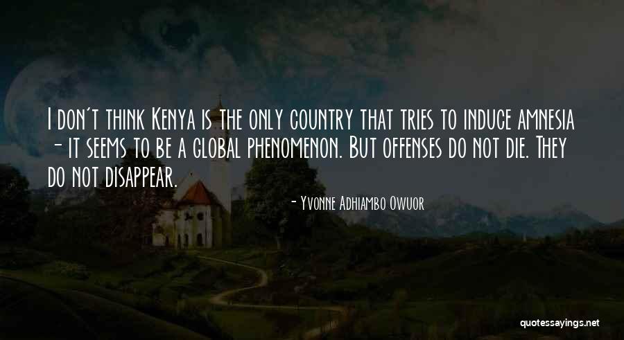 Kellison Counting Quotes By Yvonne Adhiambo Owuor Kellison Counting Quotes By Yvonne Adhiambo Owuor