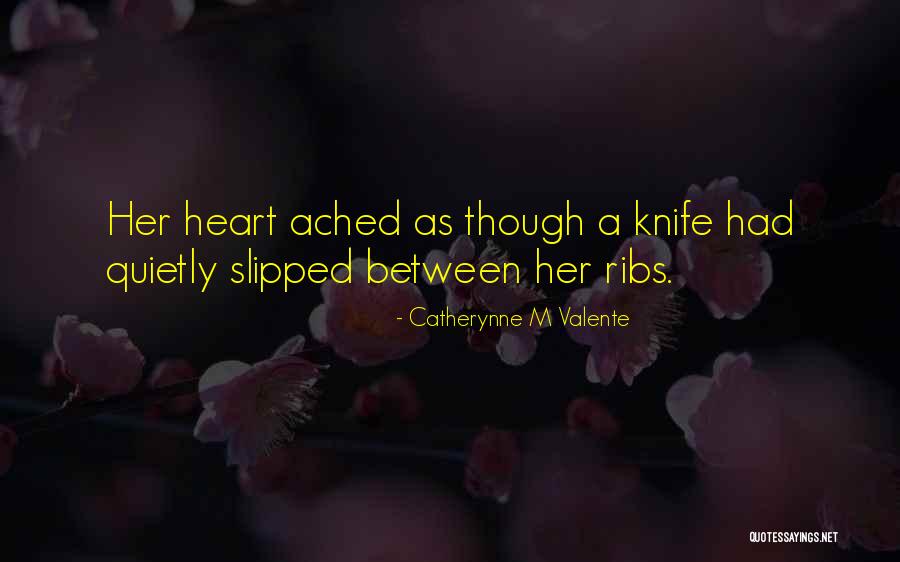 Kellison Elementary Quotes By Catherynne M Valente