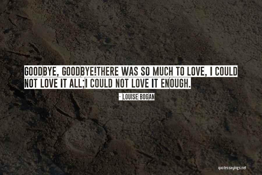 Kellmeyer Fifth Quotes By Louise Bogan Kellmeyer Fifth Quotes By Louise Bogan