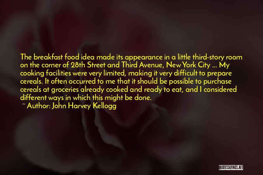 Kellogg's Cereal Quotes By John Harvey Kellogg