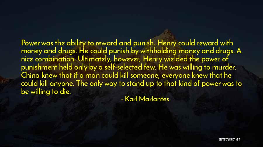 Kellow Chesneys The Victorian Quotes By Karl Marlantes Kellow Chesneys The Victorian Quotes By Karl Marlantes