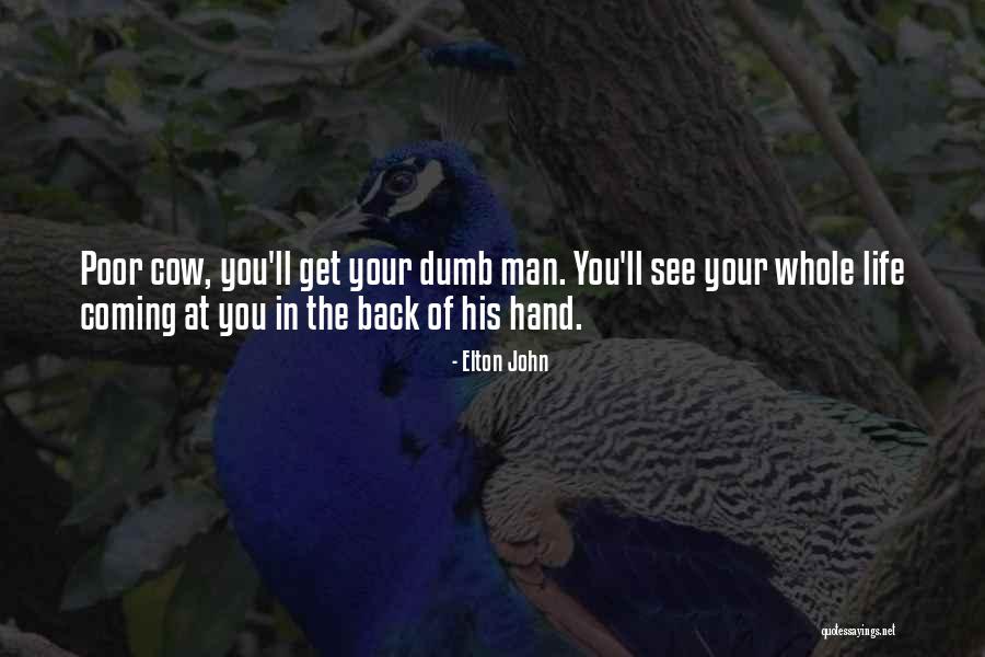 Kellums In Scotland Quotes By Elton John Kellums In Scotland Quotes By Elton John