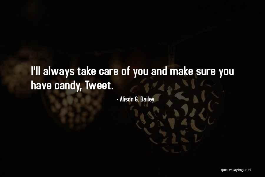 Kelly Bailey Quotes By Alison G. Bailey Kelly Bailey Quotes By Alison G. Bailey