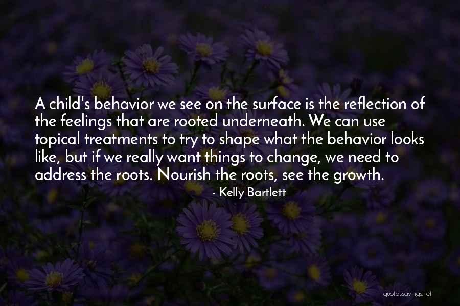 Kelly Bartlett Quotes 1474708 Kelly Bartlett Quotes 1474708