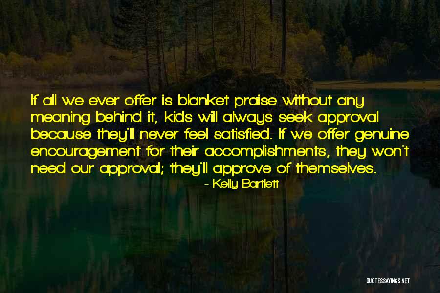 Kelly Bartlett Quotes 1716995