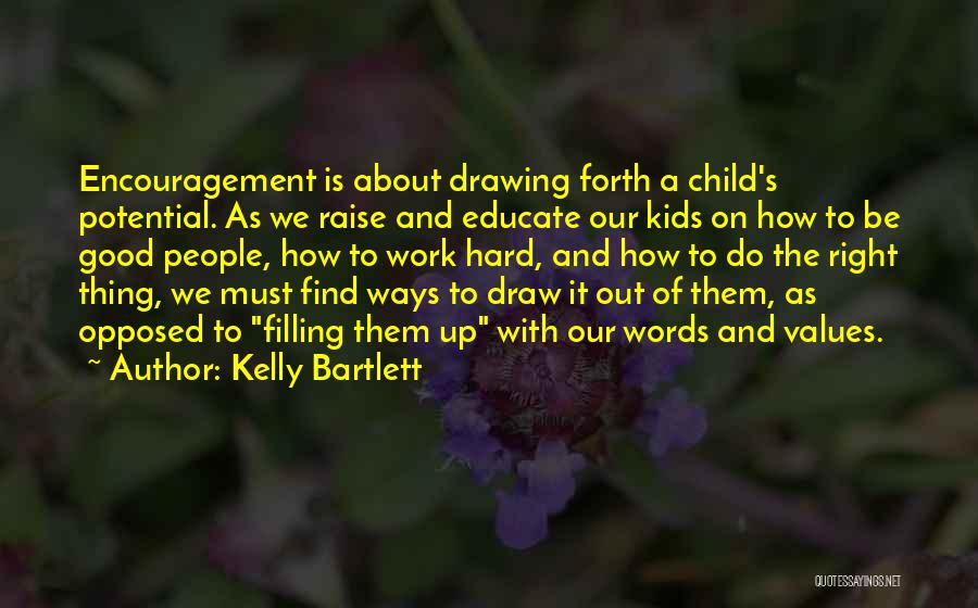 Kelly Bartlett Quotes 2019513