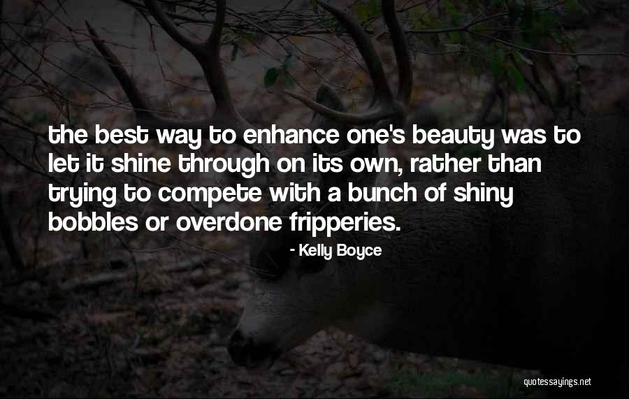 Kelly Boyce Quotes 1392725