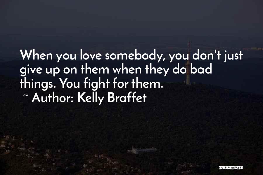 Kelly Braffet Quotes 1077818