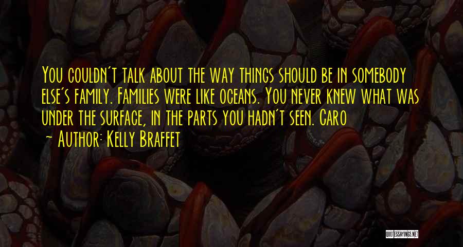 Kelly Braffet Quotes 1959111