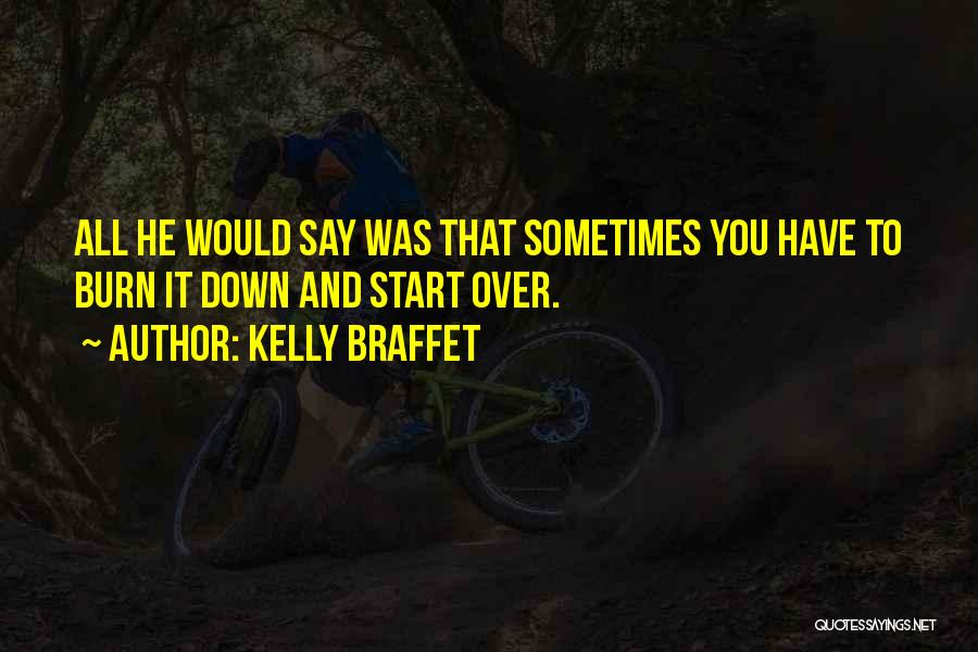 Kelly Braffet Quotes 2074129