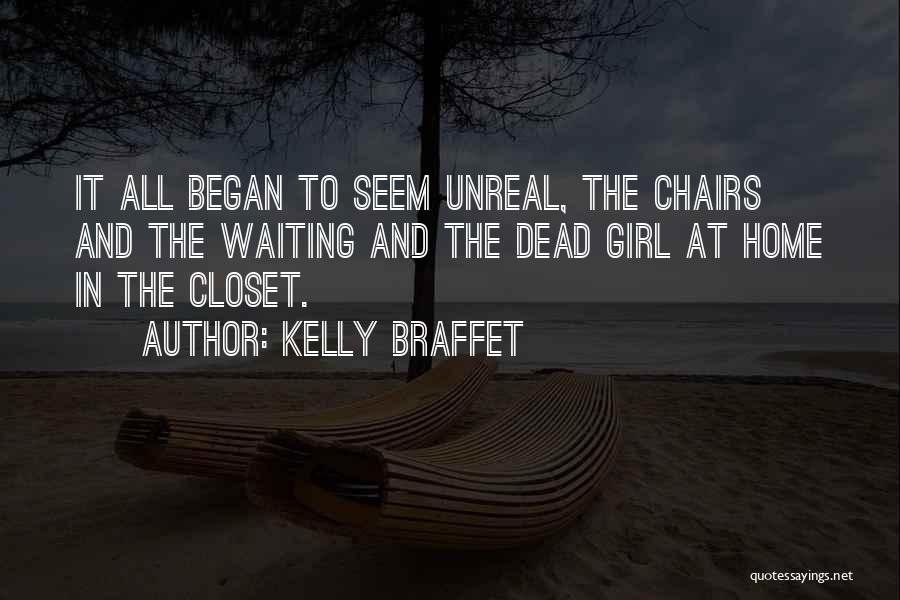 Kelly Braffet Quotes 297210